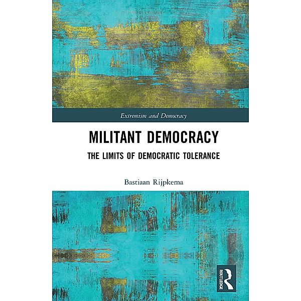 Militant Democracy, Bastiaan Rijpkema