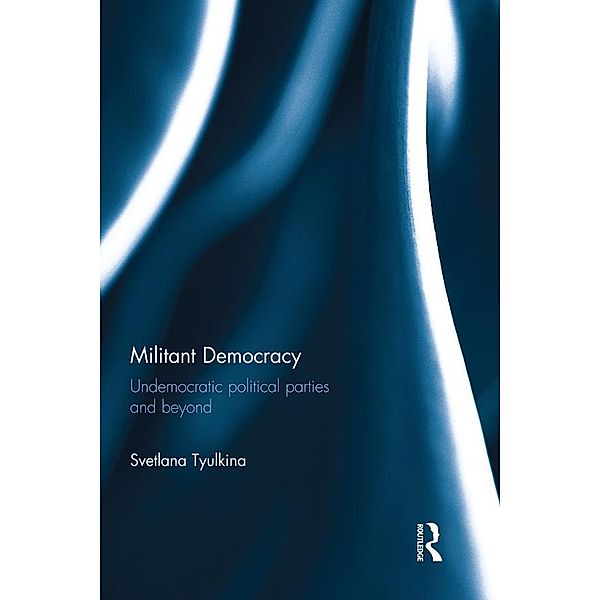 Militant Democracy, Svetlana Tyulkina