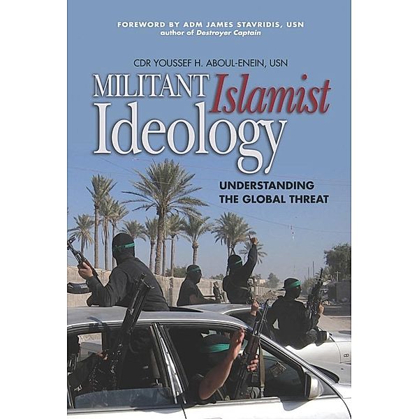 Militant Islamist Ideology, Youssef Aboul-Enein