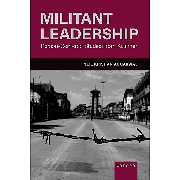 Militant Leadership, Neil Krishan Aggarwal