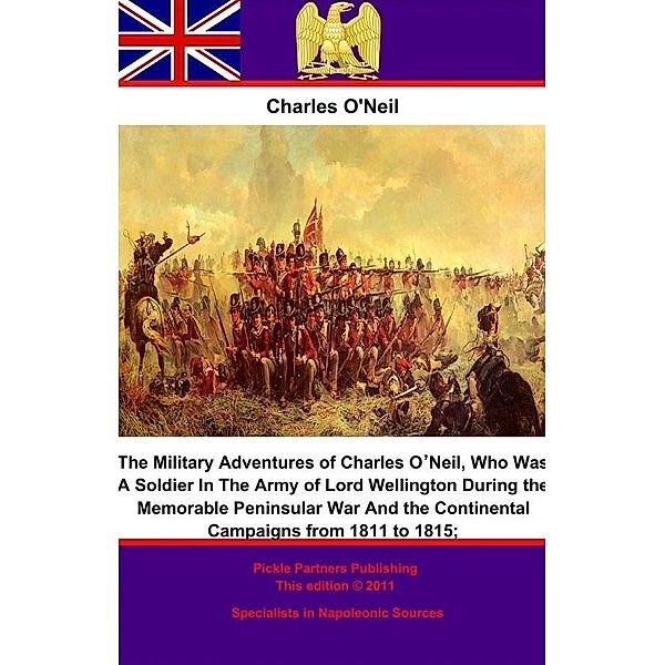 Military Adventures of Charles O'Neil;, Charles O'neil