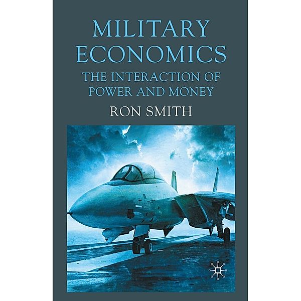 Military Economics, Ron Smith