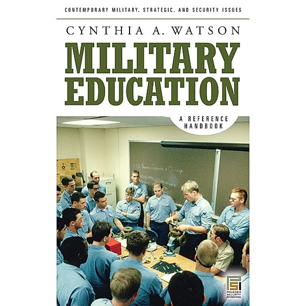 Military Education, Cynthia A. Watson