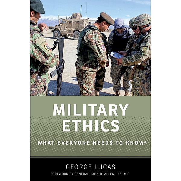 Military Ethics, George Lucas