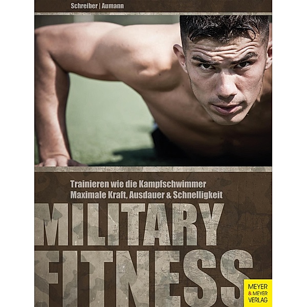 Military Fitness, Torsten Schreiber, Andreas Aumann