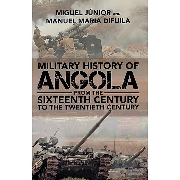 Military History of Angola, Miguel Júnior, Manuel Maria Difuila