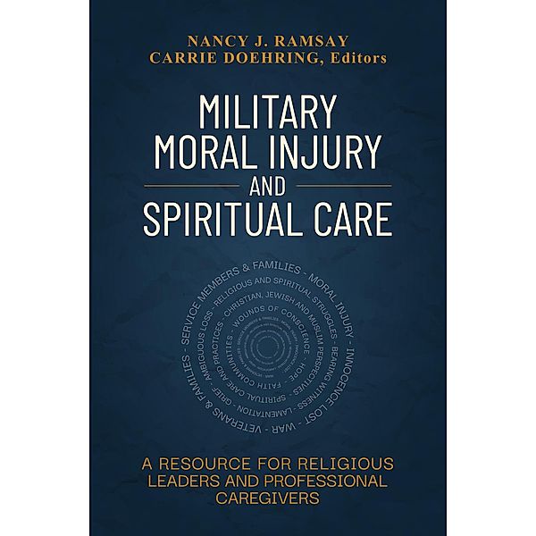 Military Moral Injury and Spiritual Care