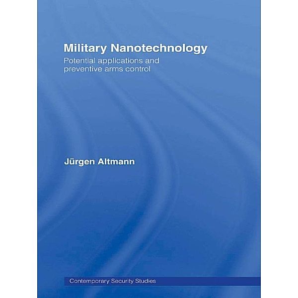 Military Nanotechnology, Jürgen Altmann