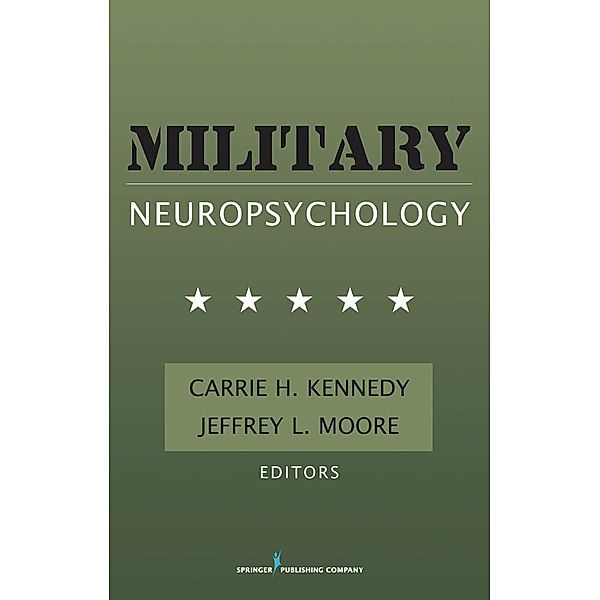 Military Neuropsychology, Carrie Hill Kennedy, Jeffrey Moore
