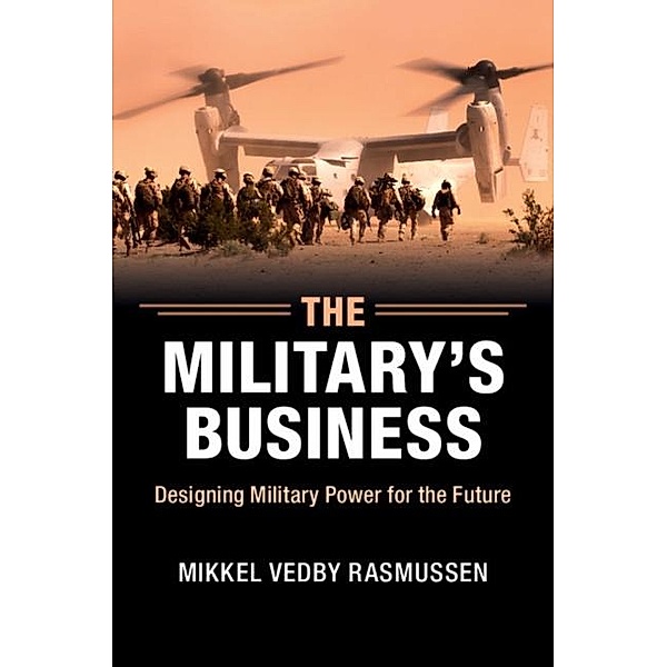 Military's Business, Mikkel Vedby Rasmussen