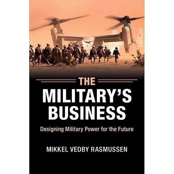 Military's Business, Mikkel Vedby Rasmussen