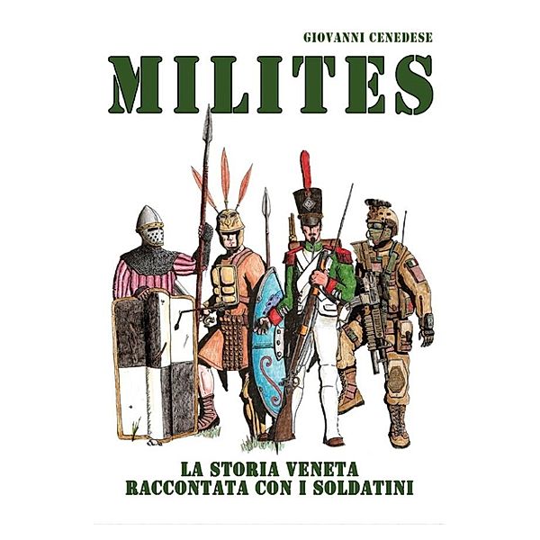 Milites, Giovanni Cenedese
