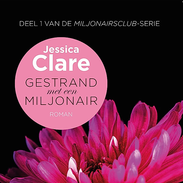 Miljonairsclub - 1 - Gestrand met een miljonair, Jessica Clare