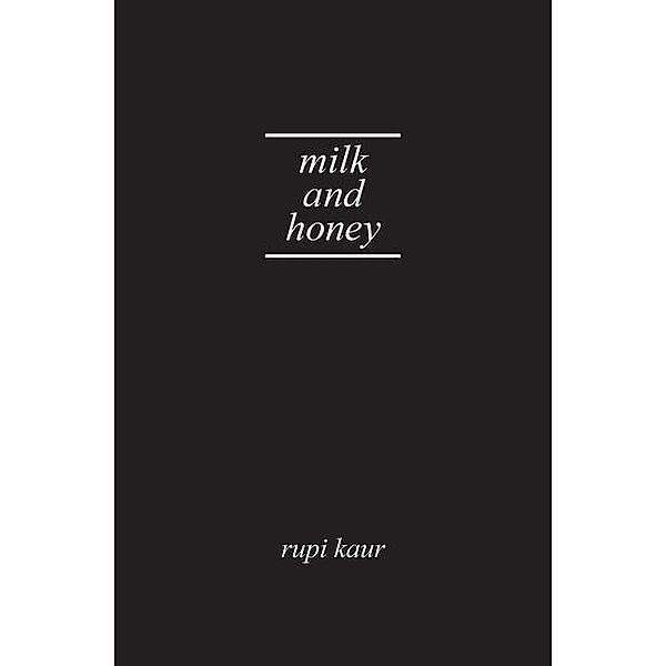 Milk and Honey. Gift Edition, Rupi Kaur