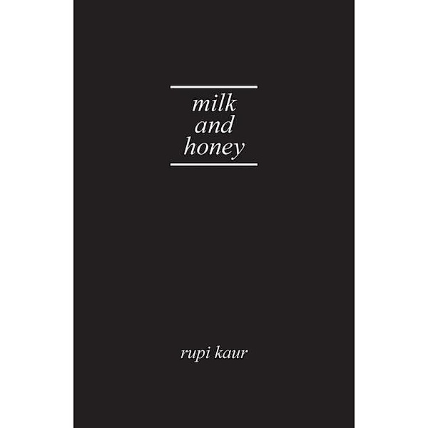 Milk and Honey. Gift Edition, Rupi Kaur