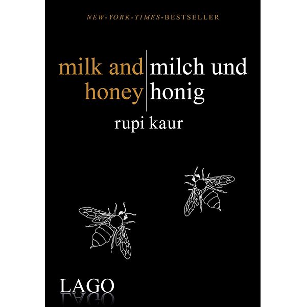 milk and honey - milch und honig, Rupi Kaur