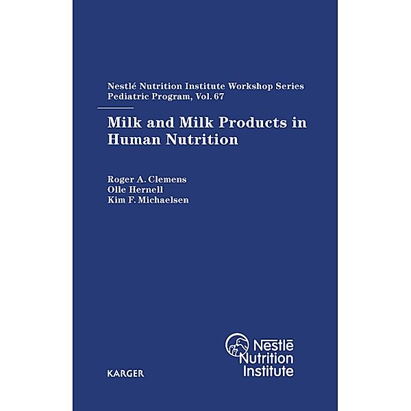 Milk and Milk Products in Human Nutrition, O. Hernell, K.F. Michaelsen