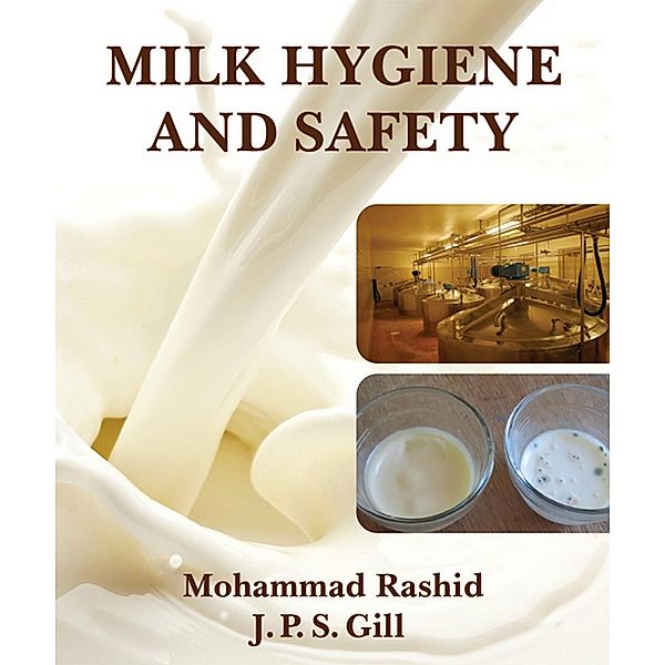 Milk Hygiene And Safety, Mohammad Rashid