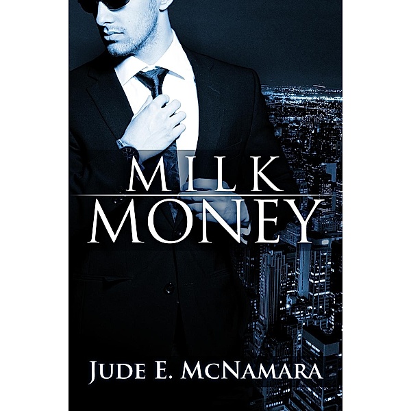Milk Money, Jude E. McNamara