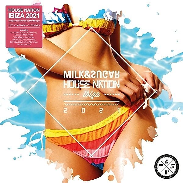 Milk & Sugar House Nation Ibiza 2021, Diverse Interpreten