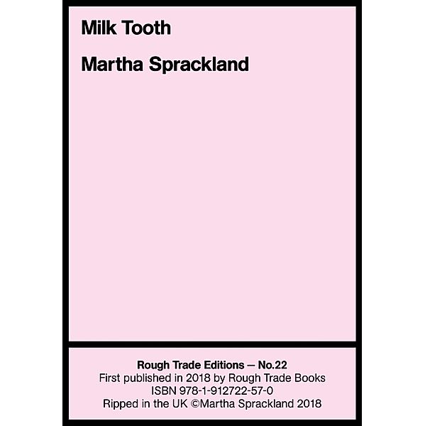 Milk Tooth / Rough Trade Edition Bd.22, Martha Sprackland