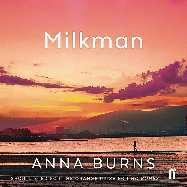 Milkman, Anna Burns