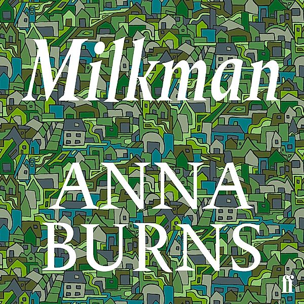 Milkman, Anna Burns