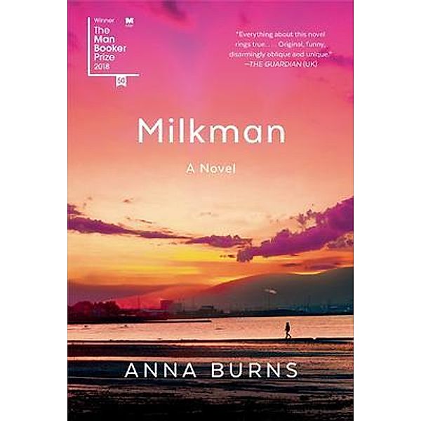 Milkman / Ocean of Books Press, Anna Burns