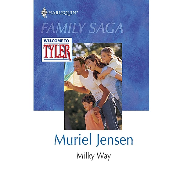 Milky Way / Mills & Boon, Muriel Jensen