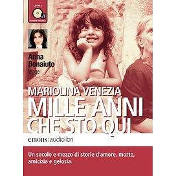 Mille anni che sto qui, 1 MP3-CD, Mariolina Venezia