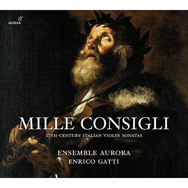 Mille Consigli-17th-Century Italian Violin Sonata, Ensemble Aurora