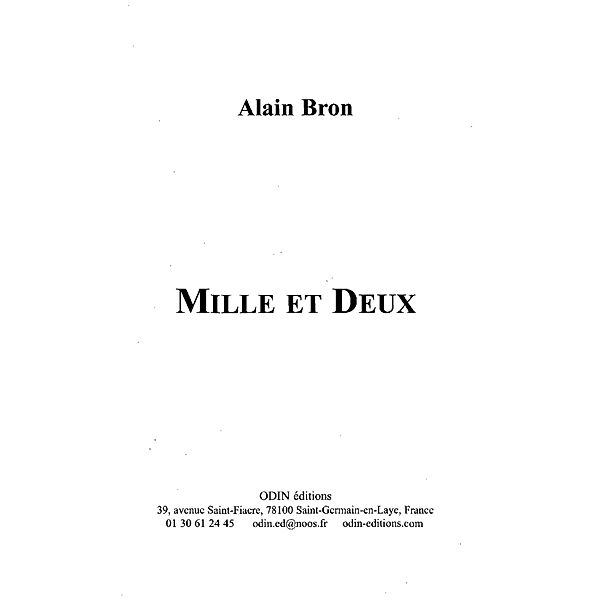 Mille et deux / Hors-collection, Alain Bron