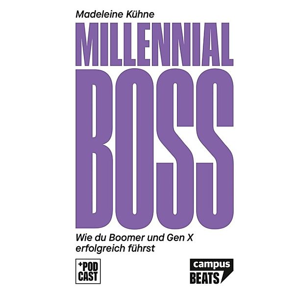 Millennial-Boss, Madeleine Kühne