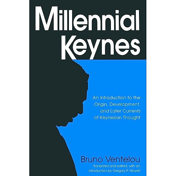 Millennial Keynes, Bruno Ventelou, Gregory P. Nowell