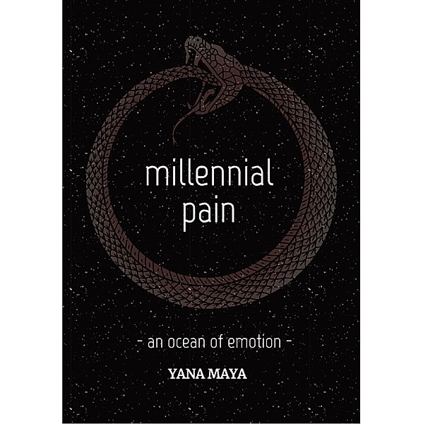 millennial pain - an ocean of emotion, Yana Maya