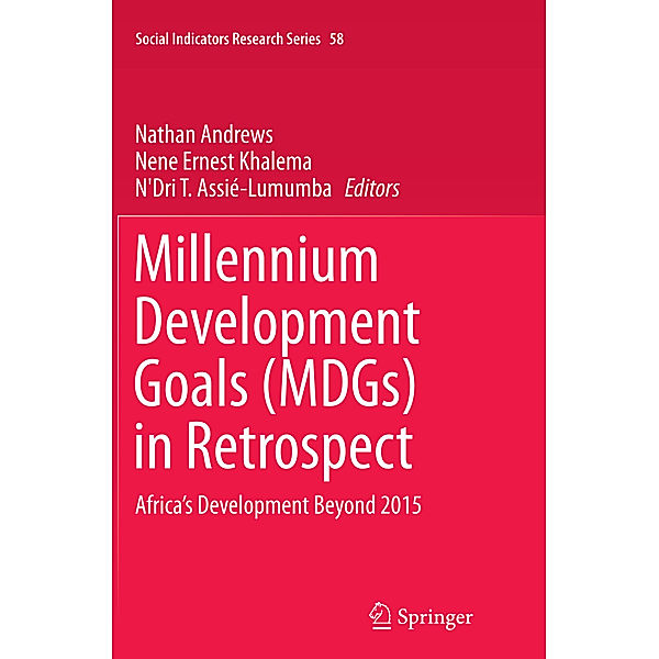 Millennium Development Goals (MDGs) in Retrospect