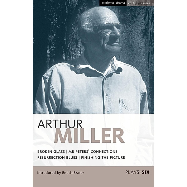 Miller Plays: 6, Arthur Miller