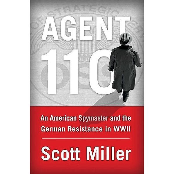 Miller, S: Agent 110, Scott Miller