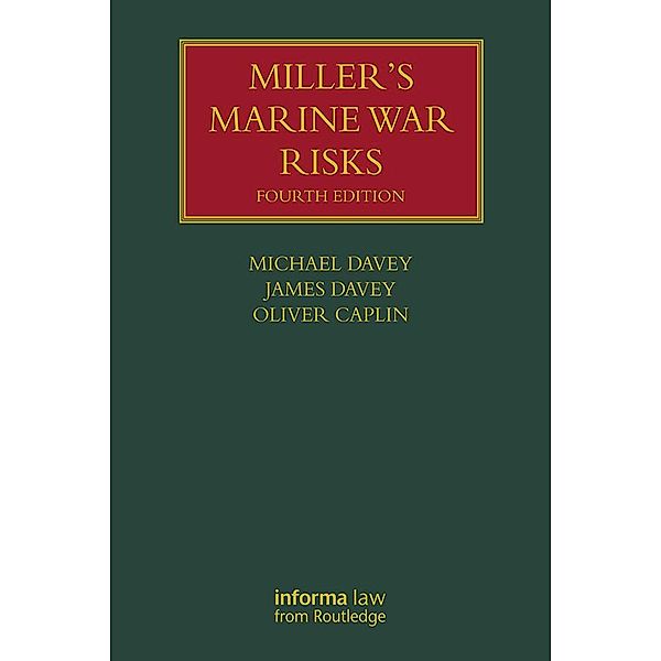 Miller's Marine War Risks, Michael Davey, Oliver Caplin, James Davey