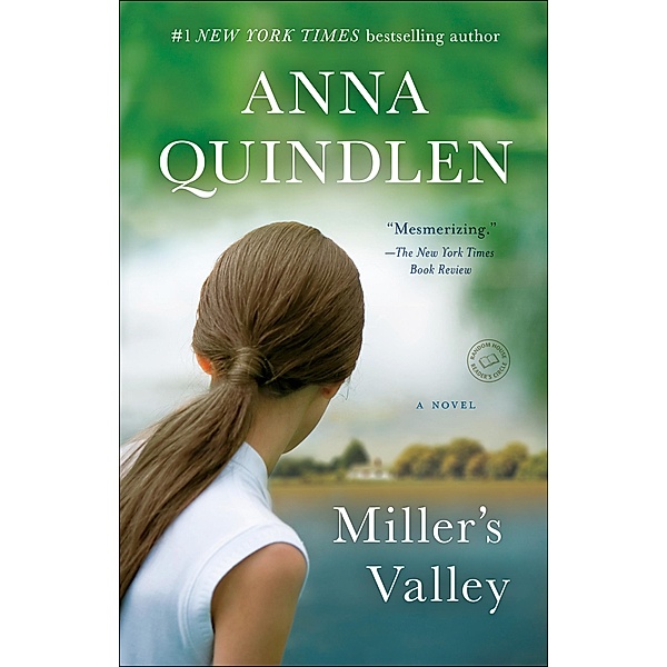 Miller's Valley, Anna Quindlen