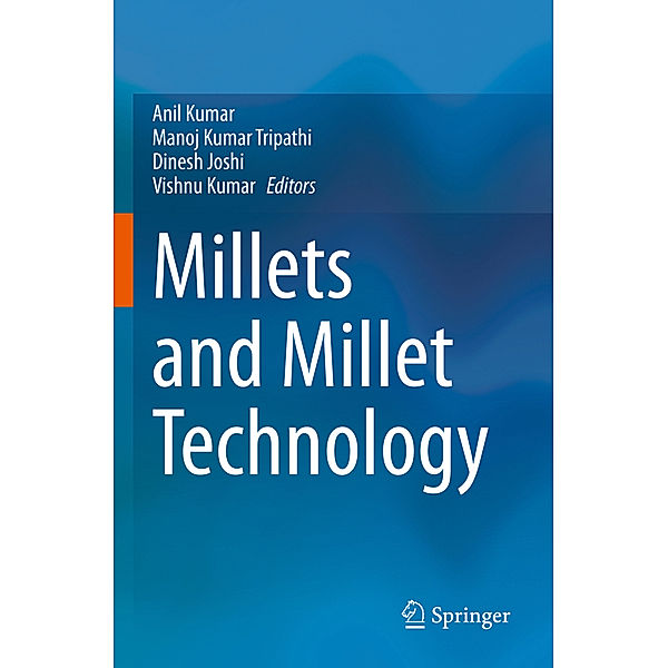 Millets and Millet Technology