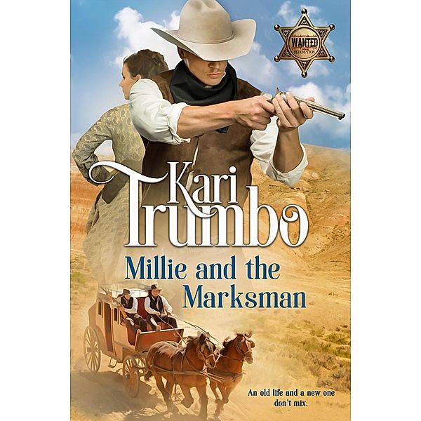Millie and the Marksman (Redemption Bluff, #1) / Redemption Bluff, Kari Trumbo
