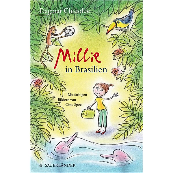 Millie in Brasilien / Millie Bd.25, Dagmar Chidolue