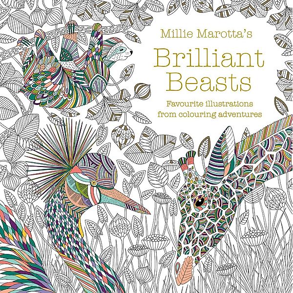 Millie Marotta's Brilliant Beasts, Millie Marotta