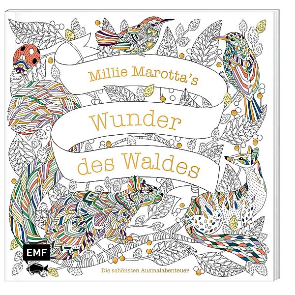 Millie Marotta's Wunder des Waldes  - Die schönsten Ausmal-Abenteuer, Millie Marotta