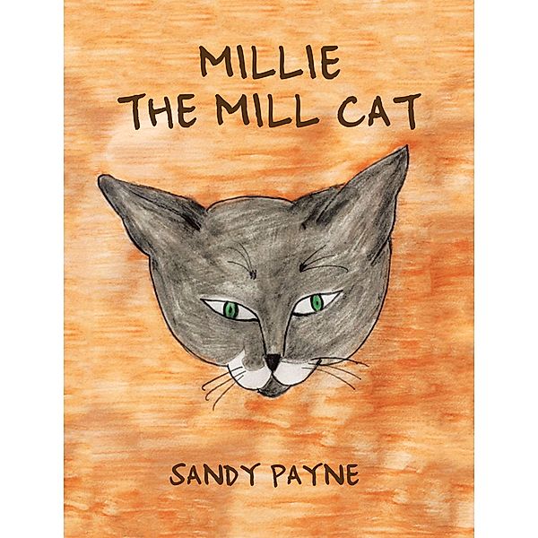 Millie the Mill Cat, Sandy Payne