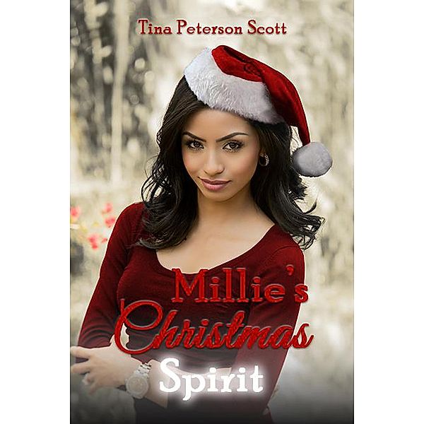 Millie's Christmas Spirit, Tina Scott