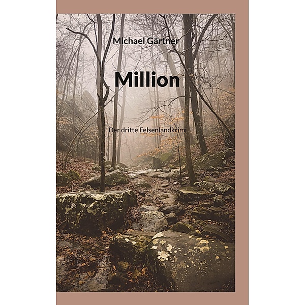 Million, Michael Gärtner