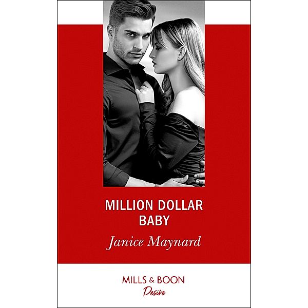 Million Dollar Baby / Texas Cattleman's Club: Bachelor Auction Bd.3, Janice Maynard