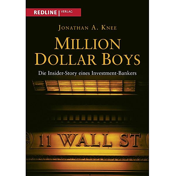 Million Dollar Boys, Jonathan A. Knee